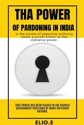 A kegyelem hatalma Indiában - Tha Power of Pardoning in India