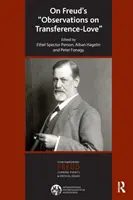 Freud megfigyelései az átvitelről-szerelemről - On Freud's Observations On Transference-Love