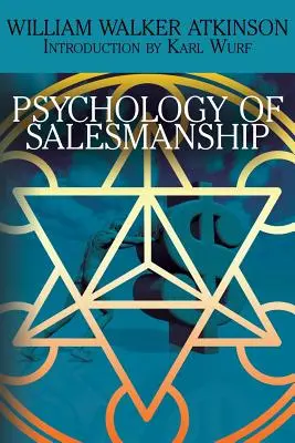 Az értékesítés pszichológiája - The Psychology of Salesmanship