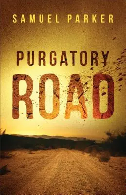 Purgatórium út - Purgatory Road