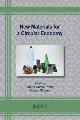 Új anyagok a körforgásos gazdaságért - New Materials for a Circular Economy