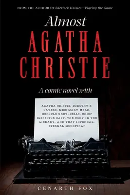 Majdnem Agatha Christie - Almost Agatha Christie