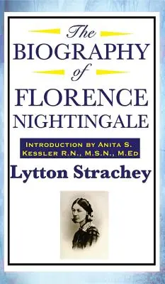 Florence Nightingale életrajza - The Biography of Florence Nightingale