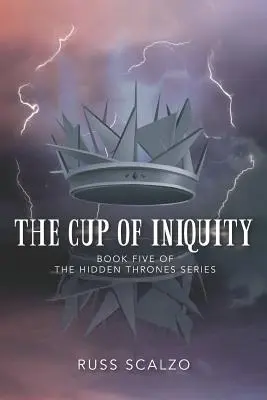 A gonoszság kelyhe - The Cup of Iniquity