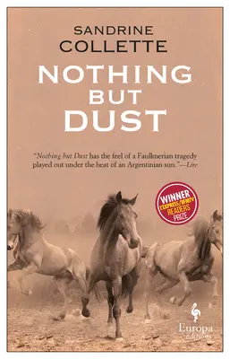 Semmi más, csak por - Nothing But Dust