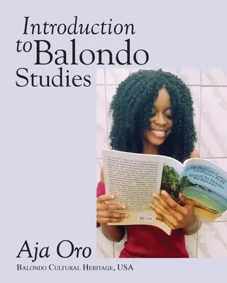 Bevezetés a Balondo-tanulmányokba - Introduction to Balondo Studies