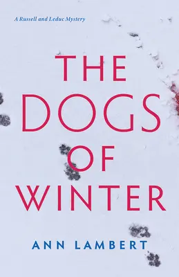 A tél kutyái - The Dogs of Winter