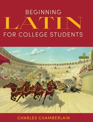 Kezdő latin nyelvtanulóknak - Beginning Latin for College Students