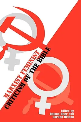 A Biblia marxista feminista kritikája - Marxist Feminist Criticism of the Bible