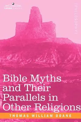 Bibliai mítoszok és párhuzamaik más vallásokban - Bible Myths and Their Parallels in Other Religions