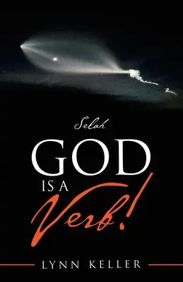 Isten egy ige!: Selah - God Is a Verb!: Selah
