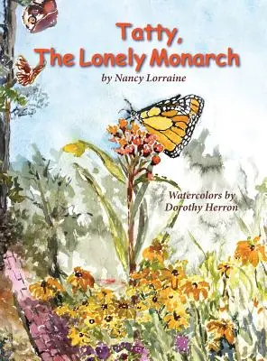 Tatty, a magányos monarcha - Tatty, the Lonely Monarch