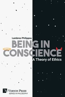 Lenni a lelkiismeretben: A Theory of Ethics - Being in Conscience: A Theory of Ethics