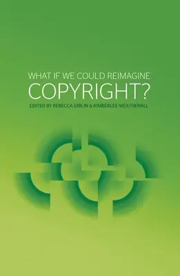 Mi lenne, ha újra tudnánk képzelni a szerzői jogot? - What if we could reimagine copyright?