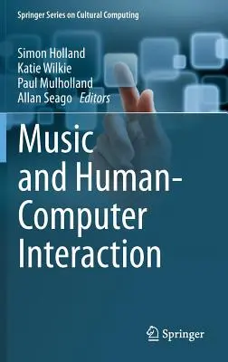 Zene és ember-számítógép interakció - Music and Human-Computer Interaction