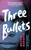 Három golyó - Three Bullets