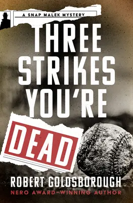 Három csapás és halott vagy - Three Strikes You're Dead