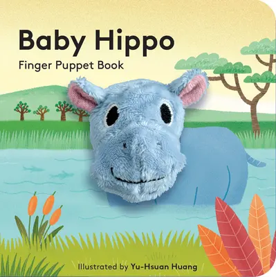 Víziló baba: ujjbábkönyv - Baby Hippo: Finger Puppet Book