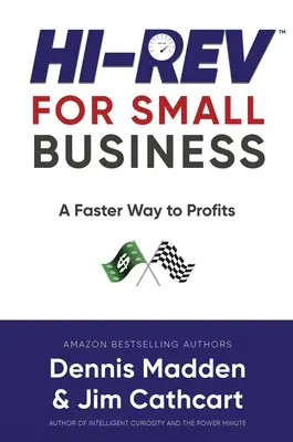 Hi REV a kisvállalkozások számára: Gyorsabb út a nyereséghez - Hi REV for Small Business: A Faster Way to Profits