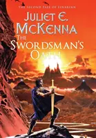 A kardforgató esküje: Einarinn második meséje - The Swordsman's Oath: The Second Tale of Einarinn