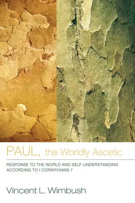 Pál, a világi aszkéta - Paul, the Worldly Ascetic