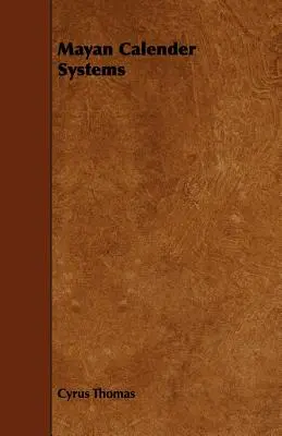 Maya naptárrendszerek - Mayan Calendar Systems