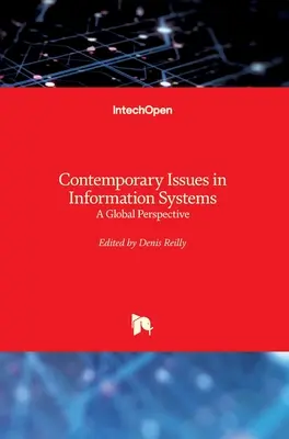 Kortárs kérdések az információs rendszerekben: Globális perspektíva - Contemporary Issues in Information Systems: A Global Perspective