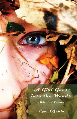 Egy lány bemegy az erdőbe - A Girl Goes Into the Woods