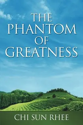 A nagyság fantomja - The Phantom of Greatness