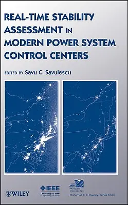 Valós idejű stabilitásértékelés a modern energiarendszer-vezérlőközpontokban - Real-Time Stability Assessment in Modern Power System Control Centers