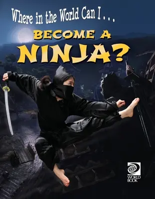 Legyél nindzsa? - Become a Ninja?