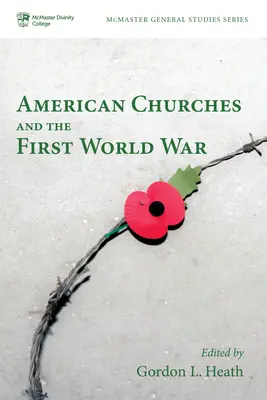 Az amerikai egyházak és az első világháború - American Churches and the First World War