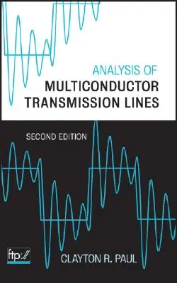 A többvezetős átviteli vonalak elemzése - Analysis of Multiconductor Transmission Lines