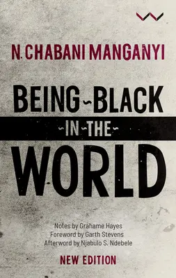 Feketének lenni a világban - Being Black in the World