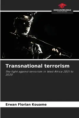 Transznacionális terrorizmus - Transnational terrorism