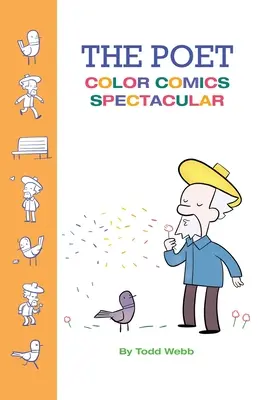 A költő színes képregényei látványos - The Poet Color Comics Spectacular