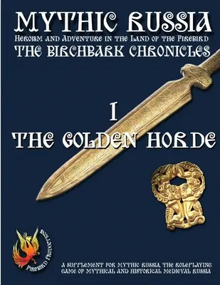 A nyírbátori krónikák 1. - Az aranyhorda (s&w) - The Birchbark Chronicles 1 - The Golden Horde (b&w)