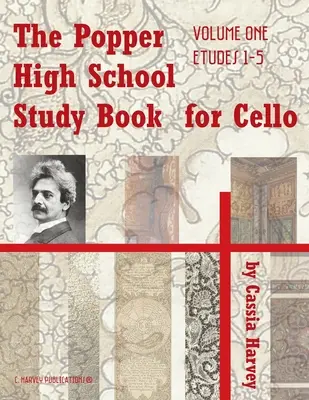 A Popper középiskolai tankönyv csellóra, első kötet - The Popper High School Study Book for Cello, Volume One