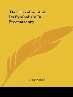 A Kerubim és szimbolikája a szabadkőművességben - The Cherubim And Its Symbolism In Freemasonry