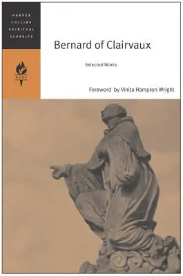 Bernard of Clairvaux: Válogatott művek - Bernard of Clairvaux: Selected Works