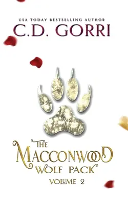 The Macconwood Wolf Pack 2. kötet - The Macconwood Wolf Pack Volume 2