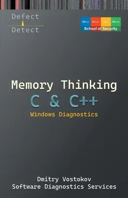 Memóriában gondolkodás C és C++ Windows diagnosztika: Csak leírásokat tartalmazó diák - Memory Thinking for C & C++ Windows Diagnostics: Slides with Descriptions Only