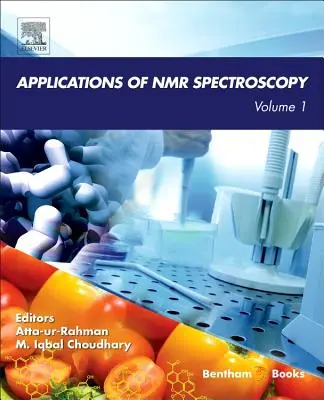 Az NMR-spektroszkópia alkalmazásai: kötet - Applications of NMR Spectroscopy: Volume 1