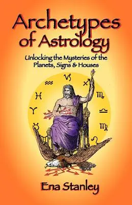 Az asztrológia archetípusai - Archetypes of Astrology