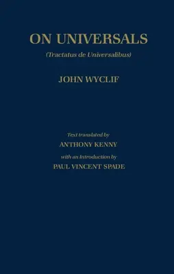 de Universalibus: Volume 2: On Universals (angol fordítás) - de Universalibus: Volume 2: On Universals (English Translation)