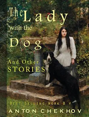 A hölgy a kutyával - The Lady with the Dog