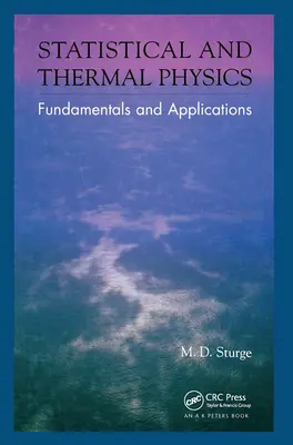 Statisztikai és termikus fizika: Alapelvek és alkalmazások - Statistical and Thermal Physics: Fundamentals and Applications