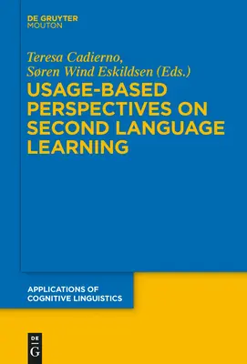 A második nyelvtanulás használat-alapú perspektívái - Usage-Based Perspectives on Second Language Learning