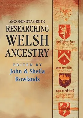 A walesi ősök kutatásának második lépései - Second Stages in Researching Welsh Ancestry