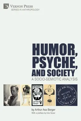 Humor, psziché és társadalom: Szocioszemiotikai elemzés - Humor, Psyche, and Society: A Socio-Semiotic Analysis